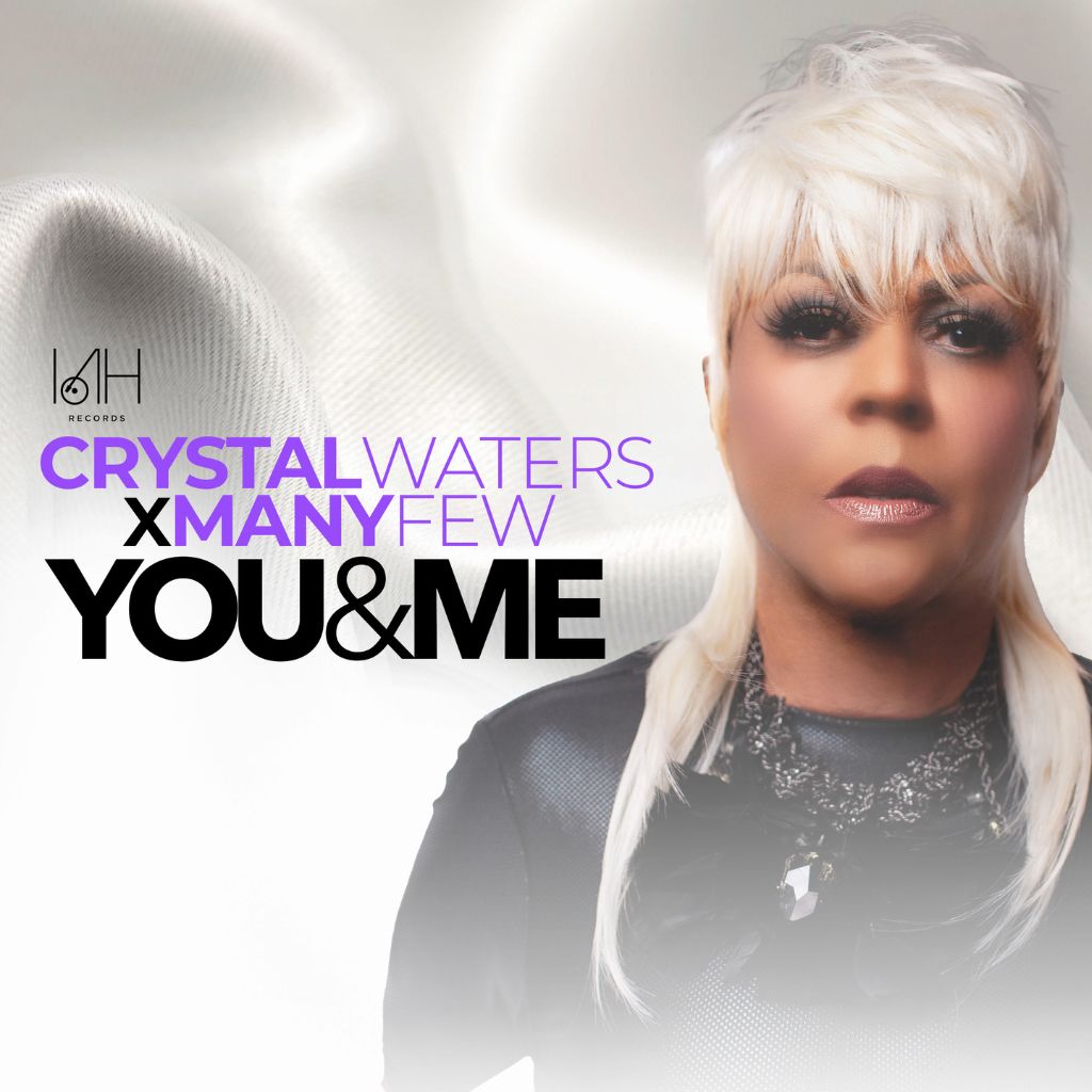 Crystal Waters - You & Me