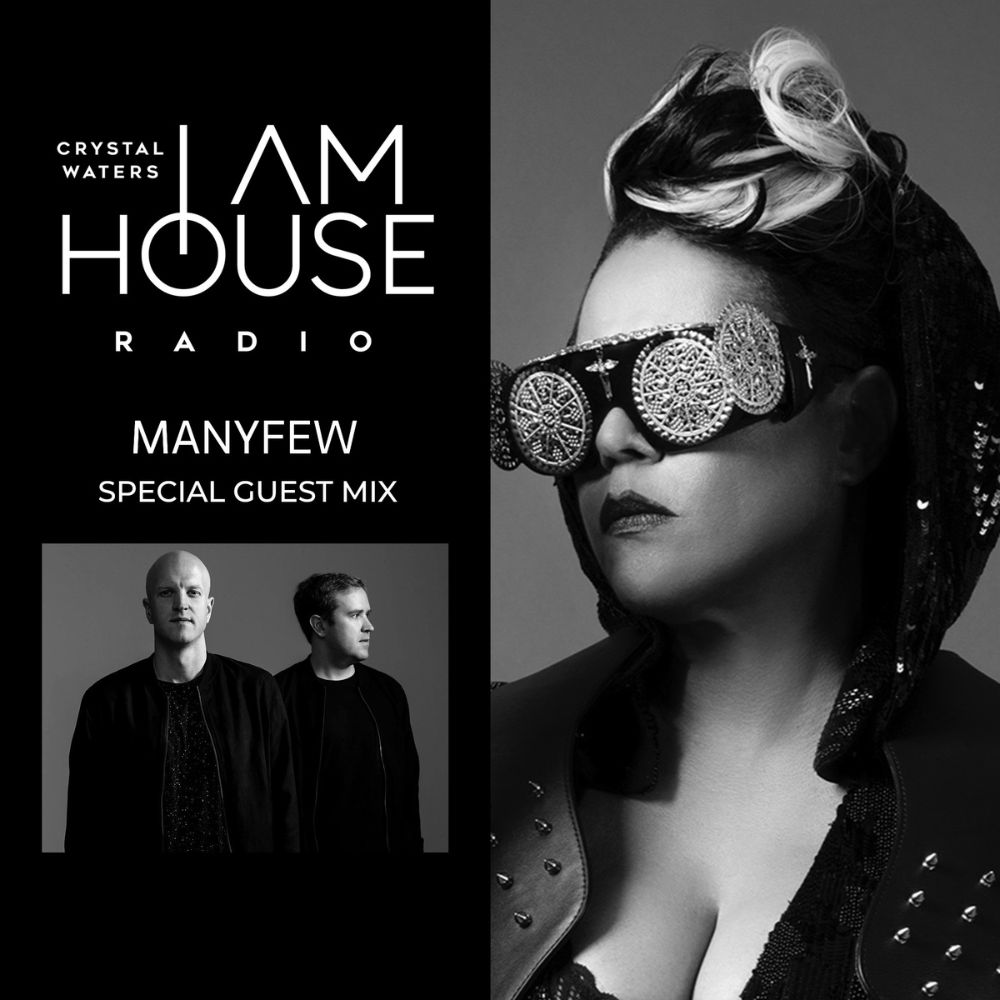 I Am House Radio - Guest Mix - ManyFew
