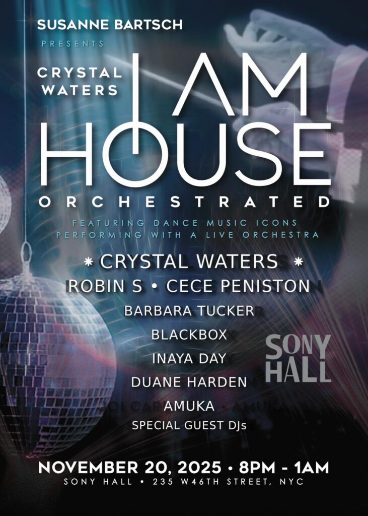 Crystal Waters - I AM HOUSE Orchestrated_flyer